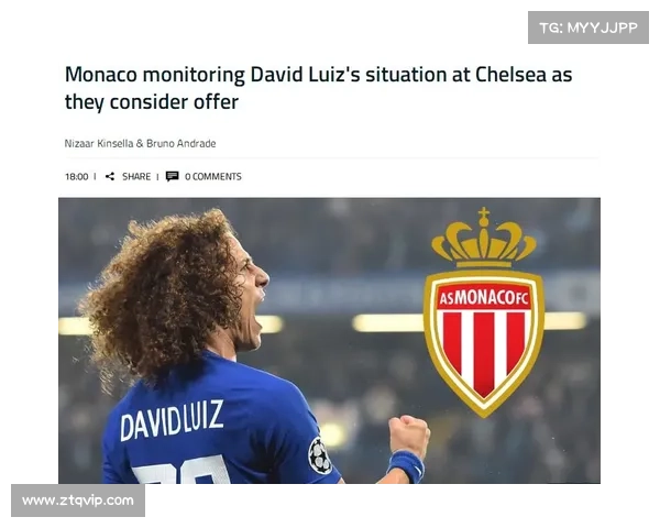 大卫路易斯落选五大原因分析 影响力、状态、战术需求与个人选择